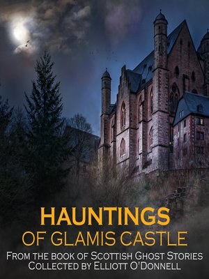 cover image of Hauntings of Glamis Castle